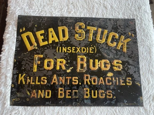 VINTAGE DEAD STUCK ANTIQUE Bugs Insects Ants Tin Advertising Sign NO RESERVE