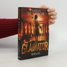 Gladiator - 4: Wraak  |  Simon Scarrow