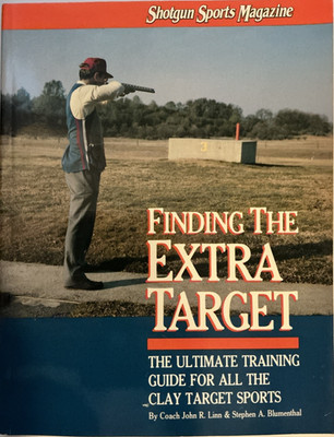Finding the Extra Target The Ultimate Training...Clay Sports '89-Very Good-PB