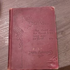 Ginn & Company Jane Andrews Ten Boys Who Lived on the Road Illustrated History …