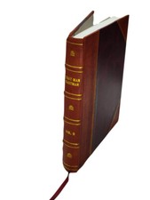 That man Eastman / Charles John Eastman. v.2. Volume 2 1954 by E [Leather Bound]