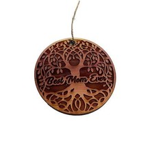 Best Mom Ever Tree of Life - Cedar Ornament