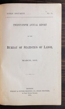Rare Book - 1895, 25th Bureau Of Statistics Of Labor Annual Report - Boston, MA