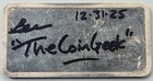Ben "The Coin Geek" Signed .999 Fine 1oz Silver Bar - Campos