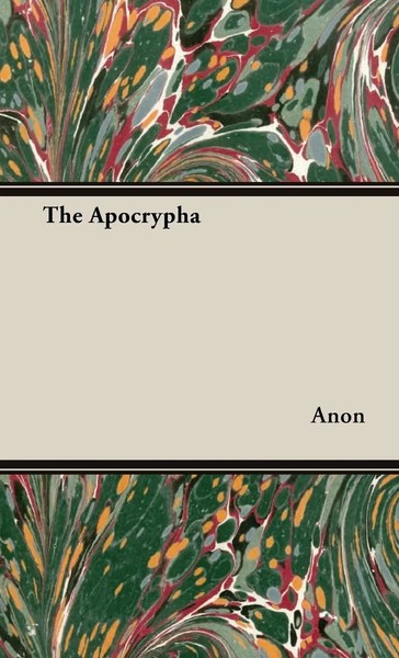 Anon | The Apocrypha | Buch | Englisch (2008) | Gebunden | Pomona Press-image