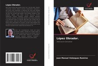 Juan Manuel VeláZquez RamíRez | LóPez Obrador. | Taschenbuch | Polnisch (2025)