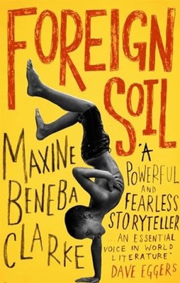 Foreign Soil -  NEW Maxine Beneba C 2017