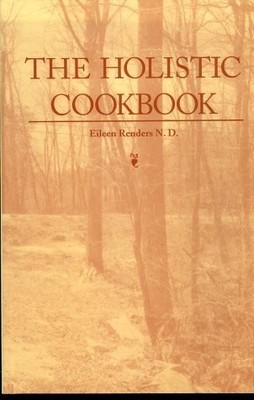 The Holistic Cookbook