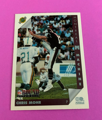 1992 Ultimate WLAF #83 Chris Mohr - Montreal Machine