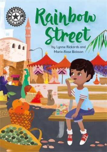 Thumbnail - Reading Champion: Rainbow Street: Independent Reading 12 By Lynne