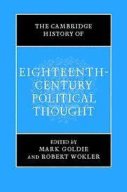 The Cambridge History of Eighteenth-Century Political Thought...