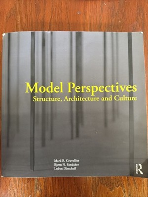 Model Perspectives: Structure, Architecture and Culture by Luben Dimcheff, Bjorn
