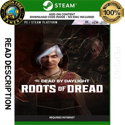 Dead by Daylight - ROOTS OF DREAD ADD ON | STEAM   GLOBAL  