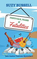 Suzy Bussell | Festivals, Fears And Fatalities | Taschenbuch | Englisch (2025)