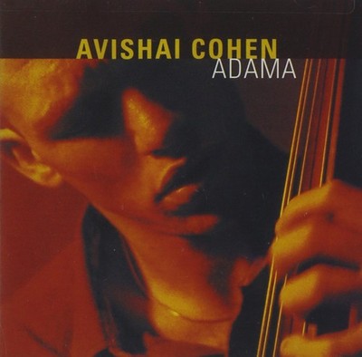 Avishai Cohen (Bassist) Adama (CD)