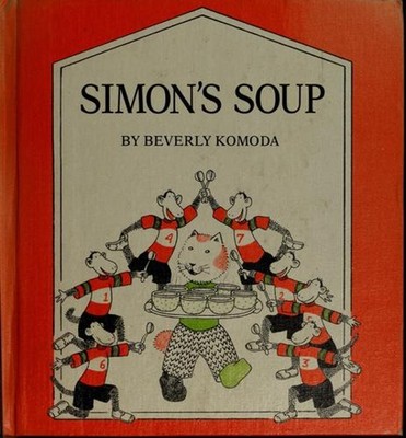 Simon's Soup Hardcover Beverly Komoda