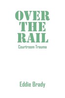 Eddie Eddie Brady | Over The Rail | Taschenbuch | Englisch (2011)