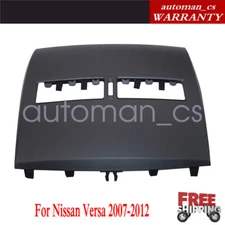 For 07-12 Nissan Versa Front Upper Top Center Dash Air Vent Trim Bezel Cover USA