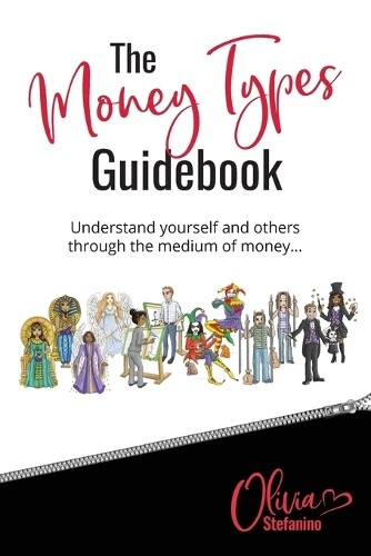 Thumbnail - Olivia Stefanino The 'money Types' Guidebook (taschenbuch)