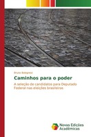Bruno Bolognesi | Caminhos Para O Poder | Taschenbuch | Portugiesisch (2015)
