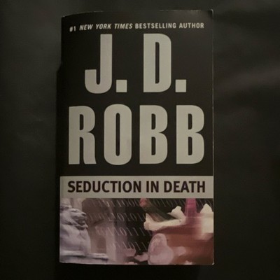 J.D. Robb Seduction in Death Paperback Fiction Romantic Suspense Novel