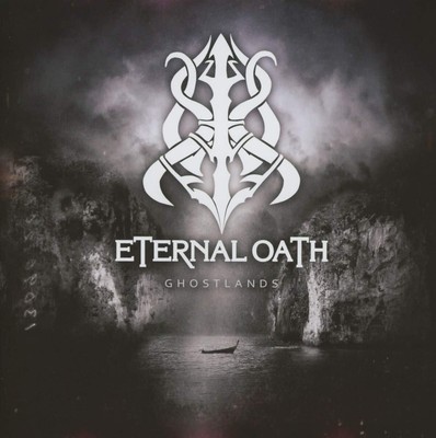 Eternal Oath Ghostlands (CD) (UK IMPORT)