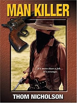 Man Killer Paperback Thom Nicholson