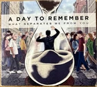 A Day To Remember - What Separates Me From You (CD, 2010) Pop Punk Metalcore