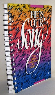 He Is Our Song: The Music Collection for Youth