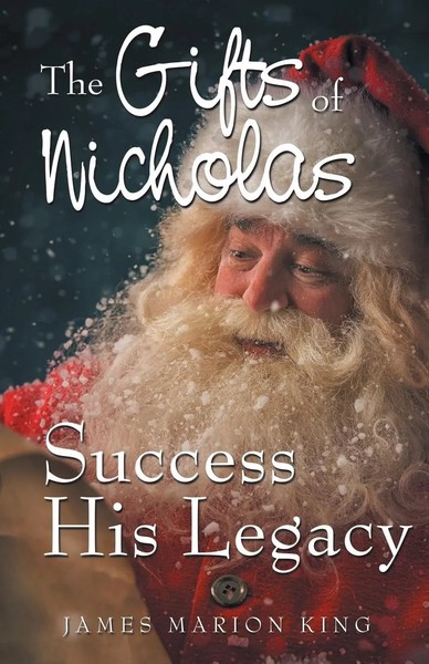 The Gifts Of Nicholas | Success His Legacy | James Marion King | Taschenbuch-image