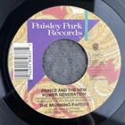 PRINCE & THE N.P.G. The Morning Papers / Live 4 Love 45 Paisley Park 7-18583 NEW