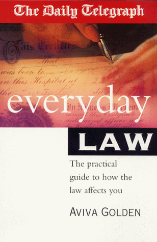 The Daily Telegraph Everyday Law: The Practical Gu... by Golden, Aviva Paperback - Picture 1 of 2