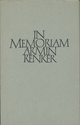In memoriam Armin Renker speaks and reads Herbert Günther. In the Bibliophile - - Picture 1 of 1