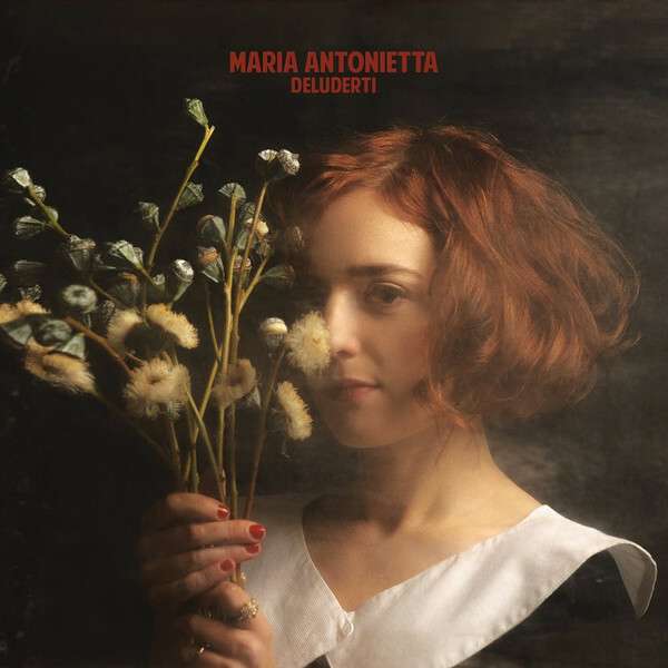 Maria Antonietta - Deluderti - VINILE LP SIGILLATO