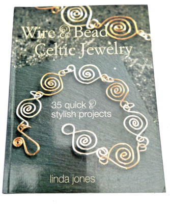 Wire and Bead Celtic Jewellery - Linda jones Softback - 35 quick projects
