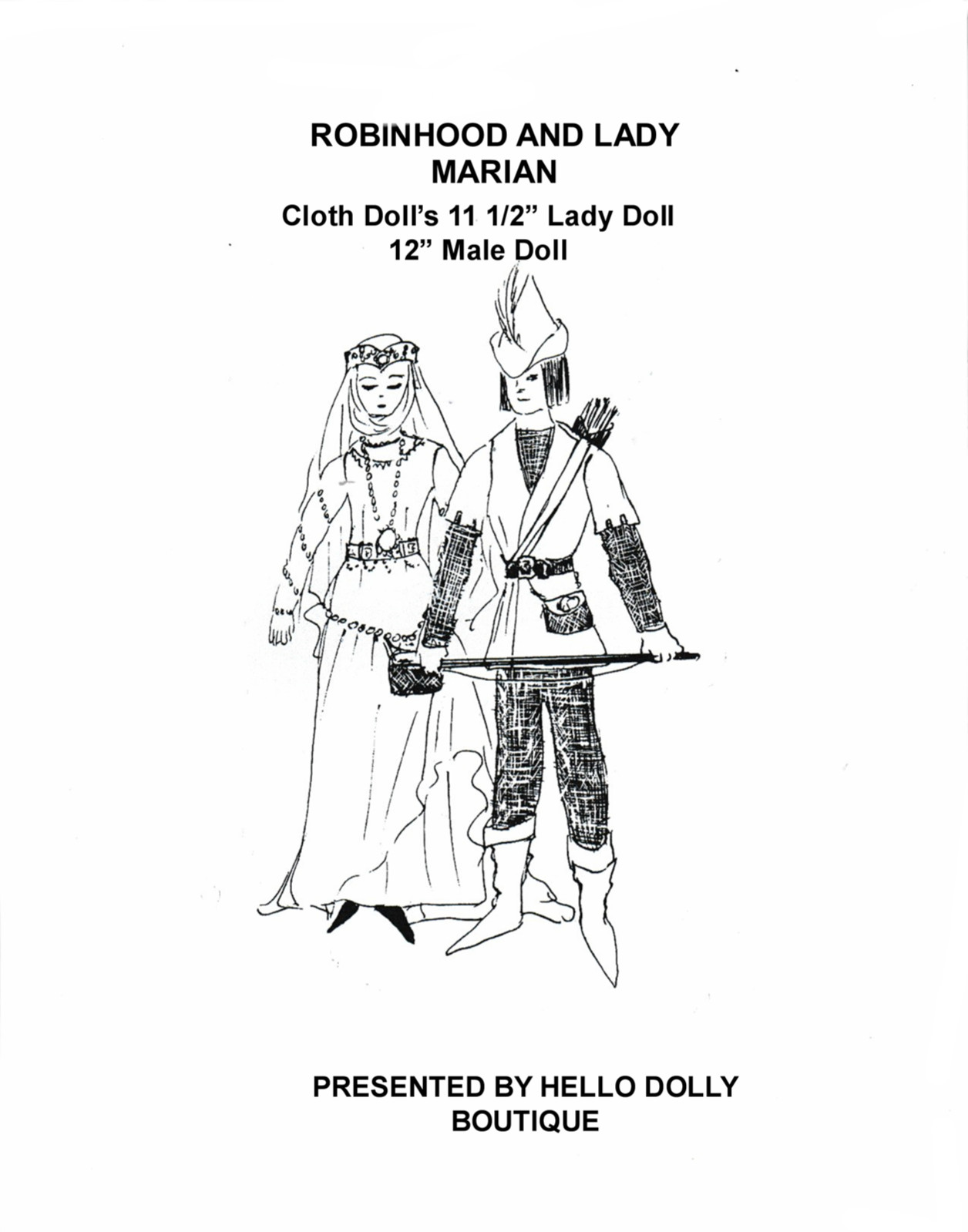 Muñecas de tela Ella DeHart patrón Robin capucha y Lady Marian 11 1/2" y 12" COPIA