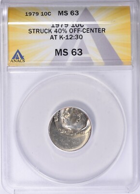 Mint Error 1979 Roosevelt Dime Struck 40% Off Center at 12:30