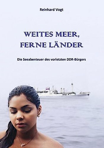 Thumbnail - Reinhard Vogt / Weites Meer, Ferne Länder9783945699126