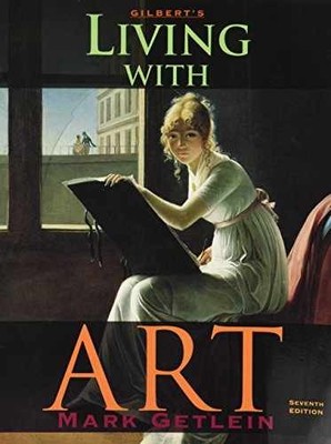 Living with Art: With Core Concepts - Paperback, by Mark Getlein - Acceptable