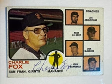 CHARLIE FOX 1973 Topps #252 Autographed SIGNED Card SAN FRANCISCO GIANTS