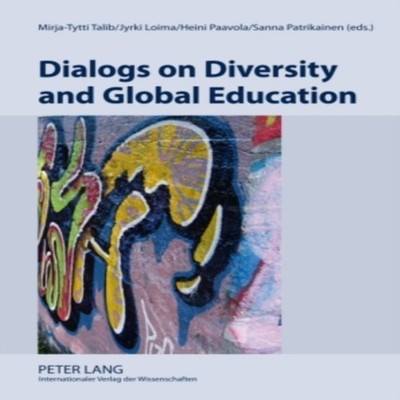 Dialogs on Diversity and Global Education Peter Lang Group AG Har