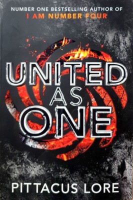 United As One by Lore Pittacus - Book - Paperback - Science Fiction
