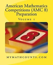 American Mathematics Competitions AMC 8 Preparation Volume 1 Pape