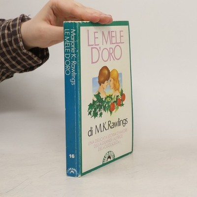Le mele d'oro  |  Rawlingsová M. K.