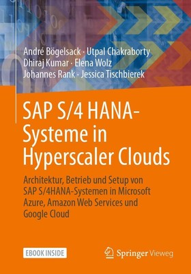 SAP S/4 HANA-Systeme in Hyperscaler Clouds | André Bögelsack (u. a.) | Buch