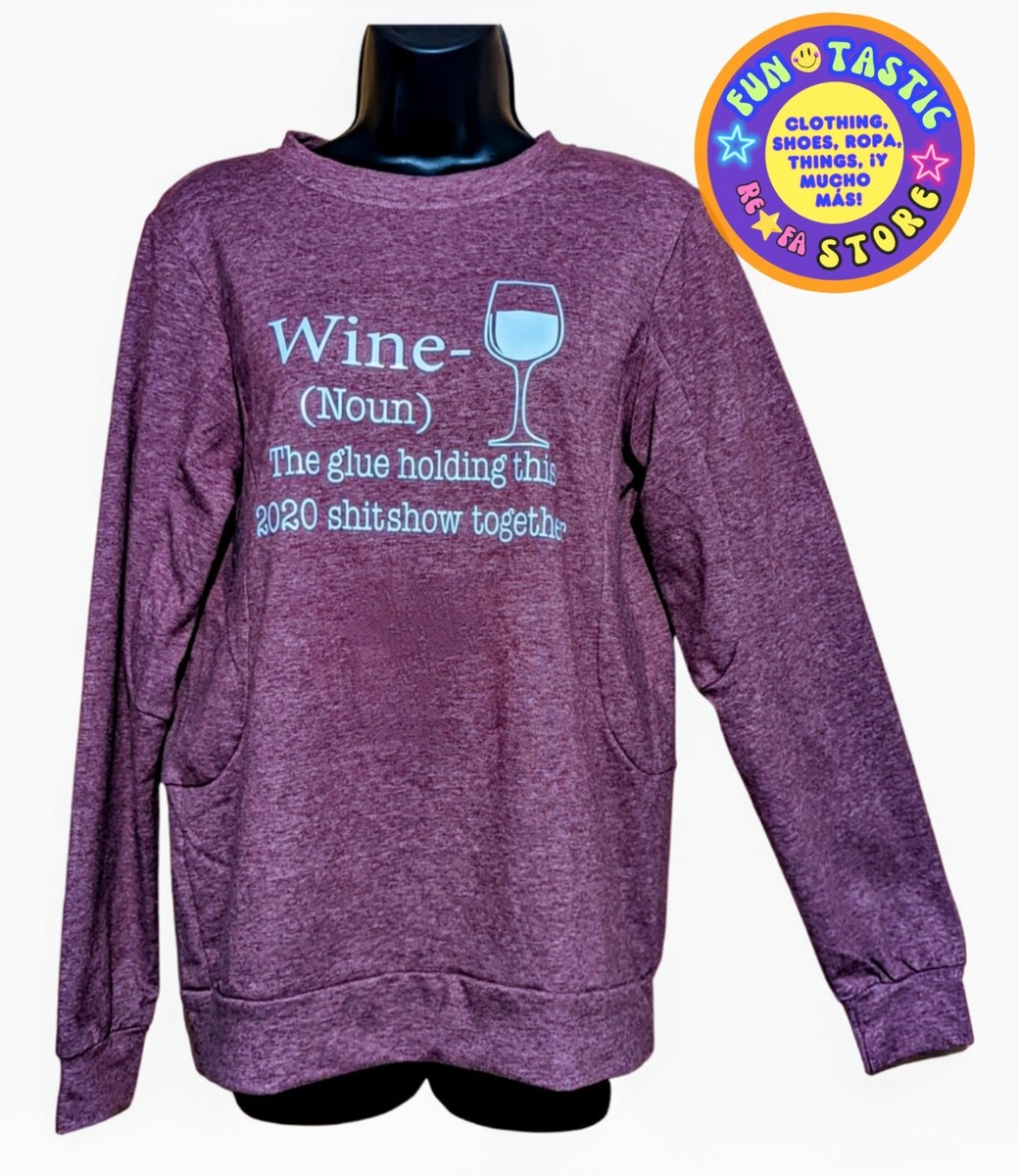 Clearance Sweatshirt Wine Noun 2021 Sweatshirt Funny Ethan