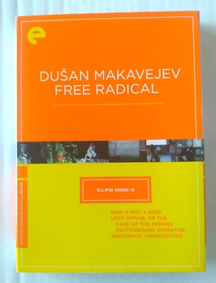 Eclipse Series 18: Dusan Makavejev - Free Radical, 3-Disc DVD Set from Criterion
