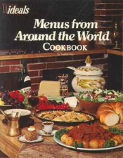 Ideals Menus From Around The World Cookbook 1976 Kay Chateaubriand Baklava Curry