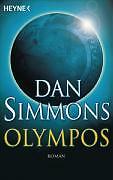 Olympos von Dan Simmons (2008, Taschenbuch)