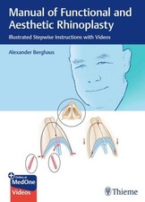 Manual of Functional and Aesthetic Rhinoplast...